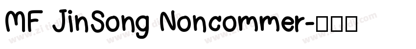 MF JinSong Noncommer字体转换
